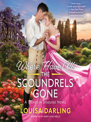 cover image of Where Have All the Scoundrels Gone